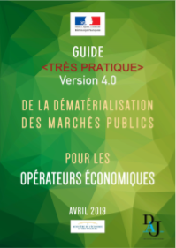 Guide très pratique de la dématérialisation des marchés publics pour les opérateurs économiques